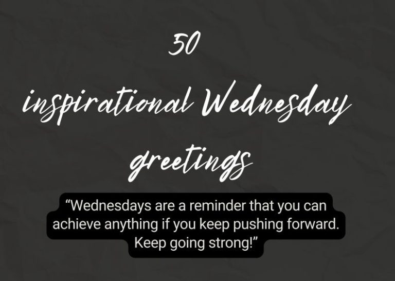 50 inspirational Wednesday greetings