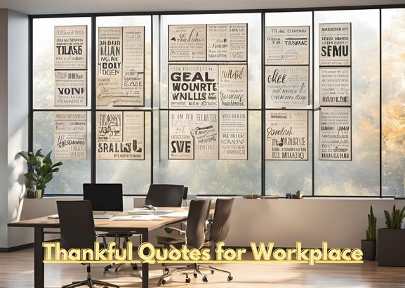 Thankful Quotes for Workplace