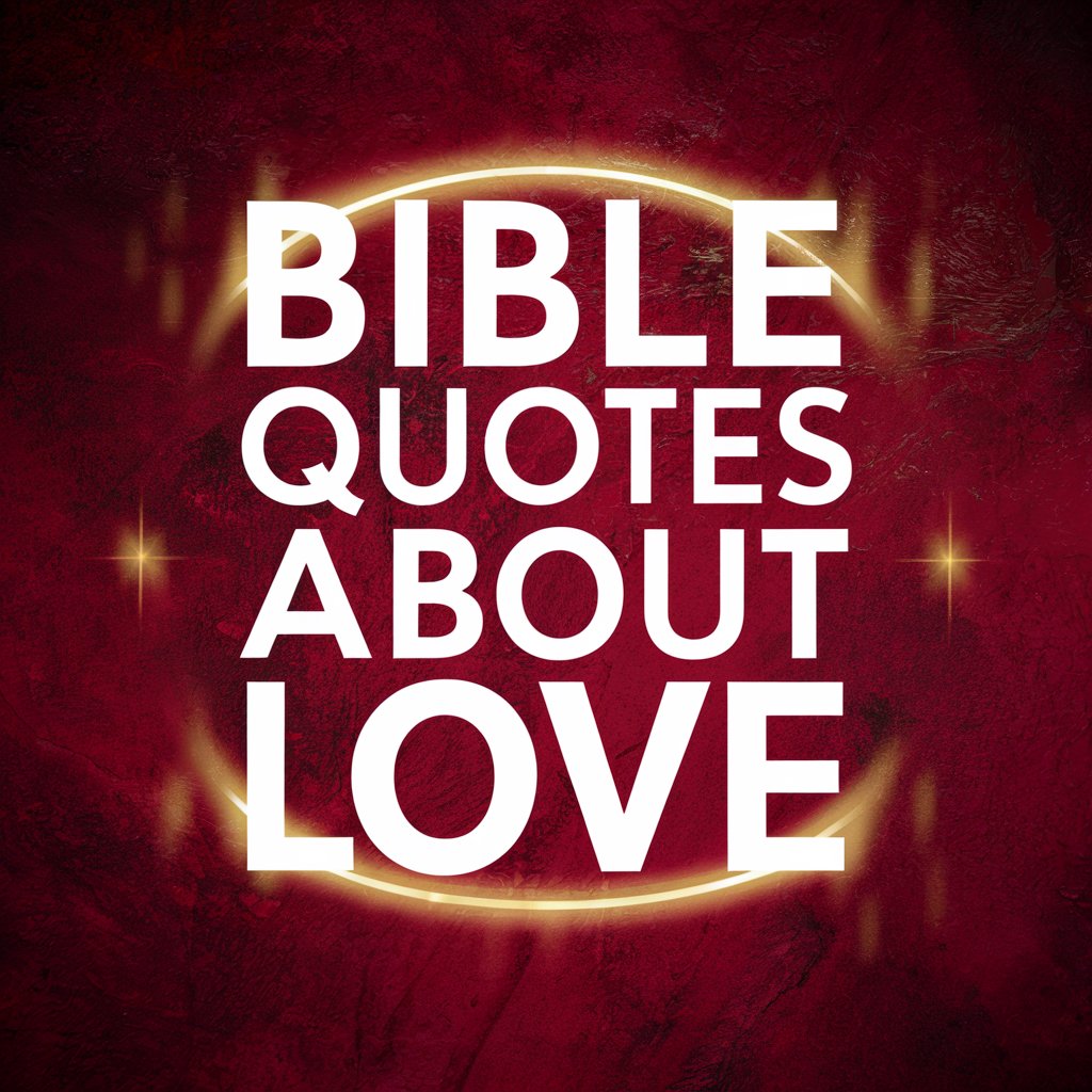 BIBLE QUOTES ABOUT LOVE