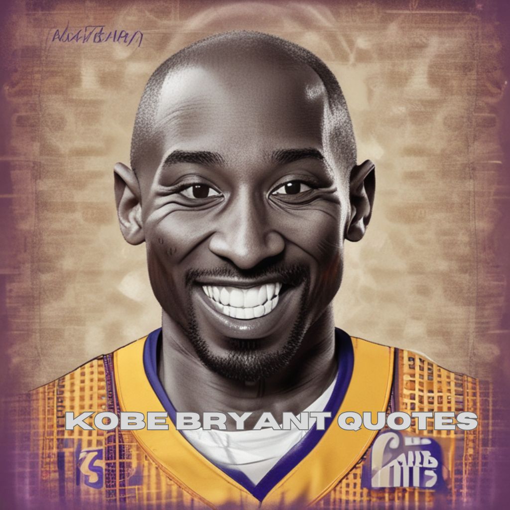 Kobe Bryant Quotes