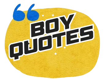 Boy Quotes